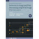 Advances in Image and Data Processing using VLSI Design, Volume 1: Smart vision systems