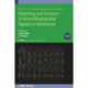 Modelling and Analysis of Active Biopotential Signals in Healthcare, Volume 2