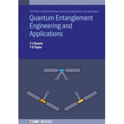 Quantum Entanglement Engineering and Applications