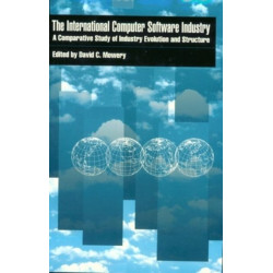 The International Computer Software Industry: A Comparative Study of Industry Evolution and Structure