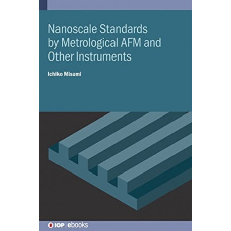 Nanoscale Standards by Metrological AFM and Other Instruments