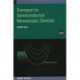 Transport in Semiconductor Mesoscopic Devices (Second Edition)