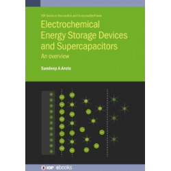 Electrochemical Energy Storage Devices and Supercapacitors: An overview