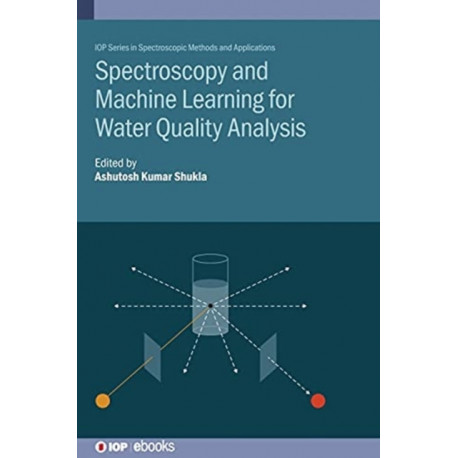 Spectroscopy and Machine Learning for Water Quality Analysis