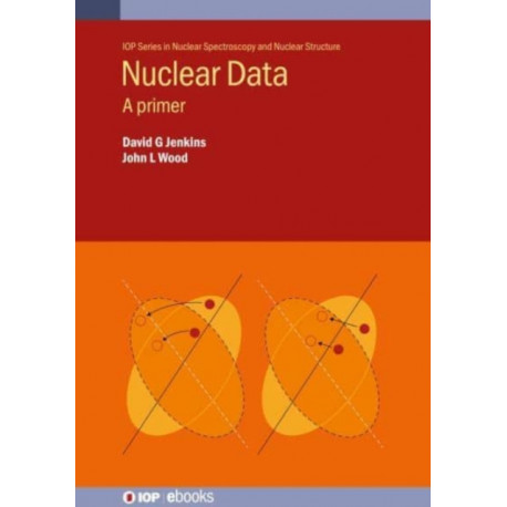 Nuclear Data: A primer
