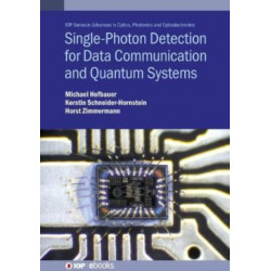 Single-Photon Detection for Data Communication and Quantum Systems
