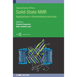 Solid-State NMR: Applications in biomembrane structure