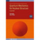 Quantum Mechanics for Nuclear Structure, Volume 1: A primer