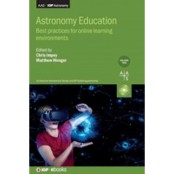 Astronomy Education, Volume 2: Best practices for online learning environments