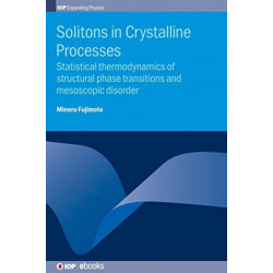 Solitons in Crystalline Processes: Statistical thermodynamics of structural phase transitions and mesoscopic disorder