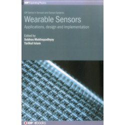 Wearable Sensors: Applications, design and implementation