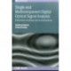 Single and Multicomponent Digital Optical Signal Analysis