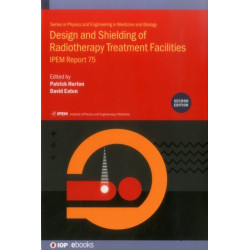 Design and Shielding of Radiotherapy Treatment Facilities