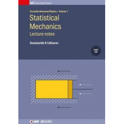 Statistical Mechanics: Lecture notes