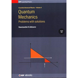 Quantum Mechanics: Problems with solutions: Problems with solutions: Problems with solutions