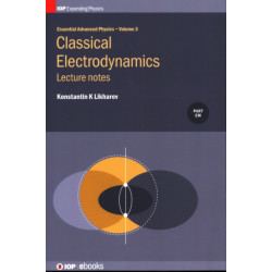 Classical Electrodynamics: Lecture notes: Lecture Notes in Classical Electrodynamics