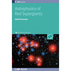 Astrophysics of Red Supergiants