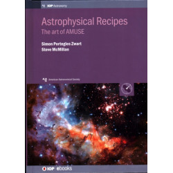 Astrophysical Recipes: The art of AMUSE
