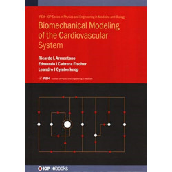 Biomechanical Modeling of the Cardiovascular System