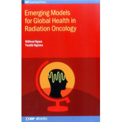 Emerging Models for Global Health in Radiation Oncology