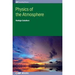 Physics of the Atmosphere