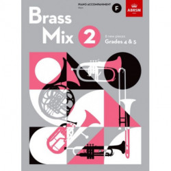 Brass Mix, Book 2, Piano Accompaniment F: 8 new pieces for Brass, Grades 4 & 5