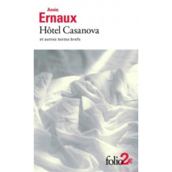 Hotel Casanova et autres textes brefs