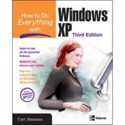 How to Do Everything with Windows XP, Third Edition
