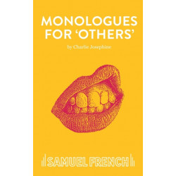 Monologues for 'Others'