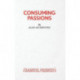 Consuming Passions