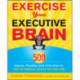 Exercise Your Executive Brain