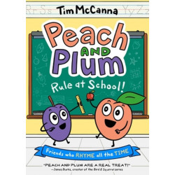Peach and Plum: Rule at School! (A Graphic Novel)