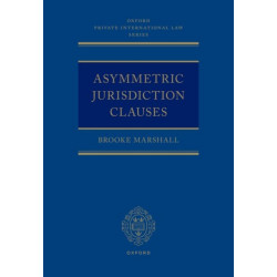 Asymmetric Jurisdiction Clauses