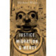 Justice, Migration, and Mercy