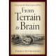 From Terrain to Brain: Forays into the Many Sciences of Wine