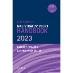 Blackstone's Magistrates' Court Handbook 2023