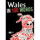 Wales in 100 Words