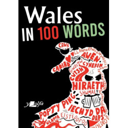 Wales in 100 Words