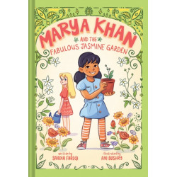 Marya Khan and the Fabulous Jasmine Garden (Marya Khan -2)