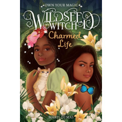 Charmed Life (Wildseed Witch Book 2)
