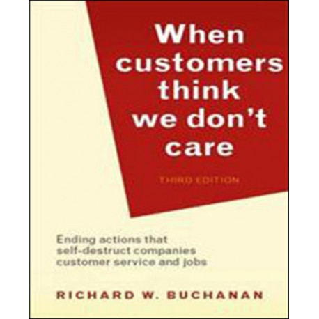 When Customers Think We Don't Care