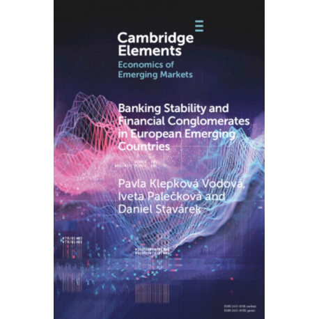 Banking Stability and Financial Conglomerates in European Emerging Countries