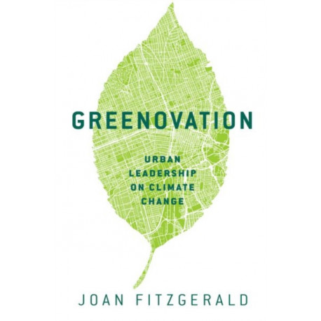 Greenovation: Urban Leadership on Climate Change