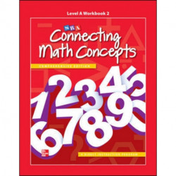 Connecting Math Concepts Level A, Workbook 2