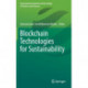 Blockchain Technologies for Sustainability
