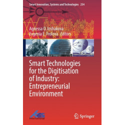 Smart Technologies for the Digitisation of Industry: Entrepreneurial Environment