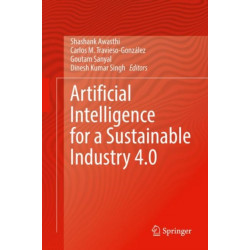 Artificial Intelligence for a Sustainable Industry 4.0
