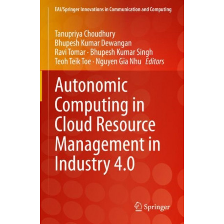 Autonomic Computing in Cloud Resource Management in Industry 4.0