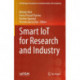 Smart IoT for Research and Industry