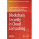 Blockchain Security in Cloud Computing